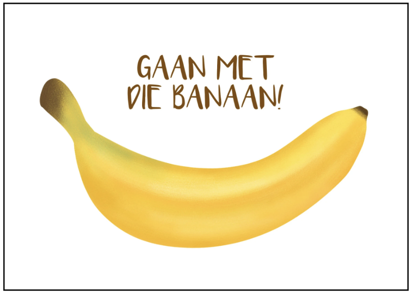 1 september : Gaan met die banaan!